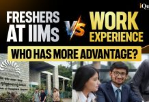 Work Experience vs Freshers At IIMs: Who Has the Real Advantage? Freshers vs Work Experience at IIMs