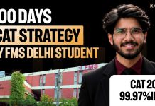 Last 100-Day CAT Exam Strategy by FMS Delhi Student (CAT 99.97%iler) CAT Exam