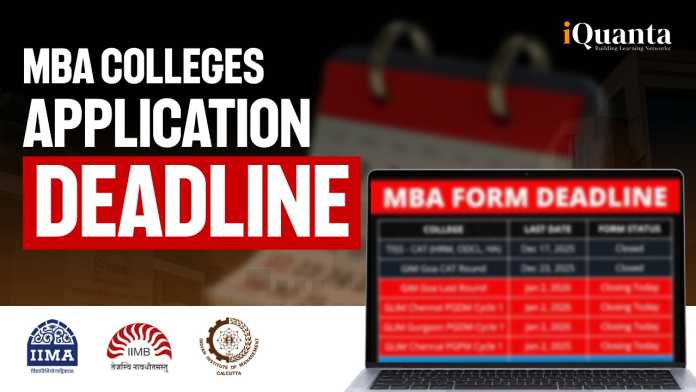 MBA Application Form Deadline MBA Application Form Deadline