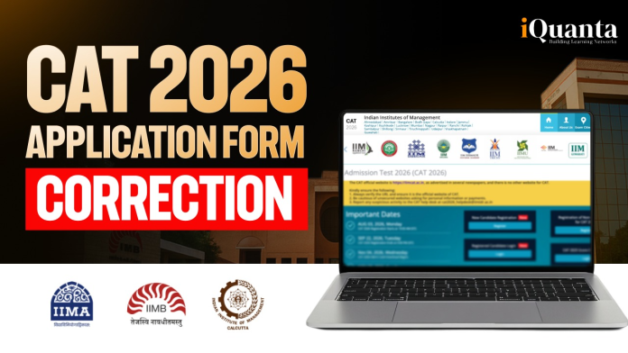 CAT 2026 Application Form Correction CAT 2026 Application Form Correction