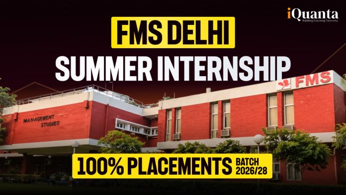 FMS Delhi Summer Internships FMS Delhi Summer Internships