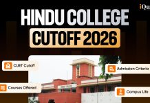 Hindu College Cutoff 2026: Category, Round-Wise Analysis of CUET Scores Hindu College Cutoff 2026