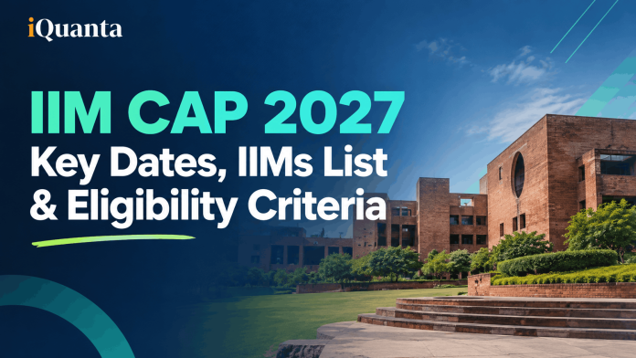 IIM CAP 2027 IIM CAP 2027
