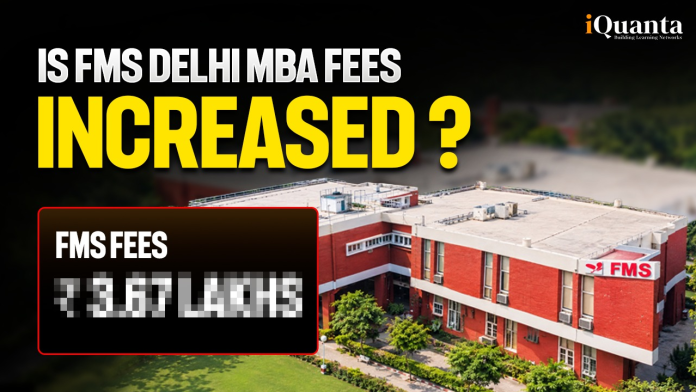 FMS Delhi MBA Fees Increased