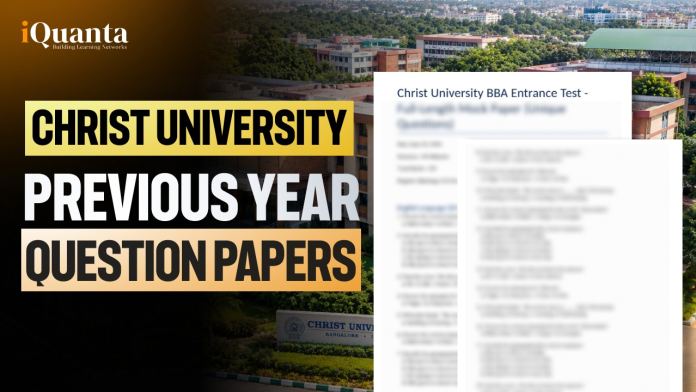 Christ University Previous Year Question Papers