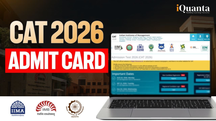 CAT Admit Card 2026 CAT Admit Card 2026