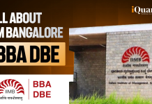 All About IIM Bangalore BBA DBE: Important Details, Eligibility, and Fees IIM Bangalore BBA DBE