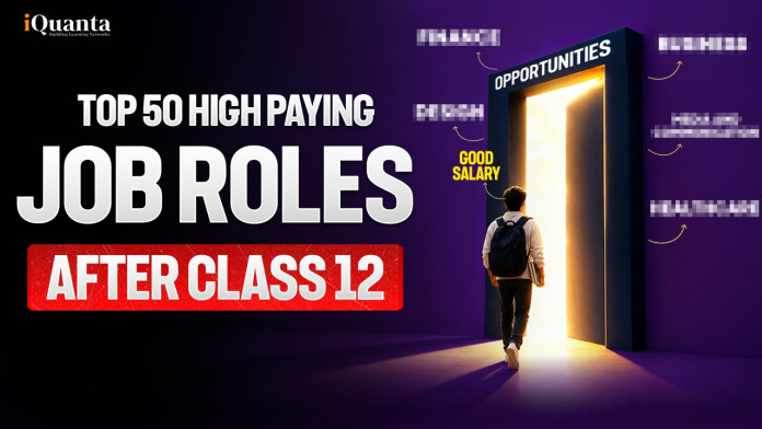 Top Paying Job Roles After Class 12 Top Paying Job Roles After Class 12